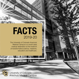 The University of Colorado Anschutz Medical Campus Is a World-Class Medical Destination at the Forefront of Transformative Science, Medicine, Education and Healthcare