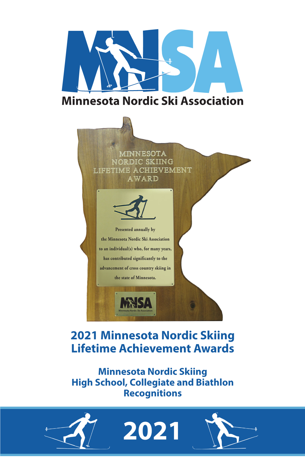 2021 Minnesota Nordic Skiing Lifetime Achievement Awards