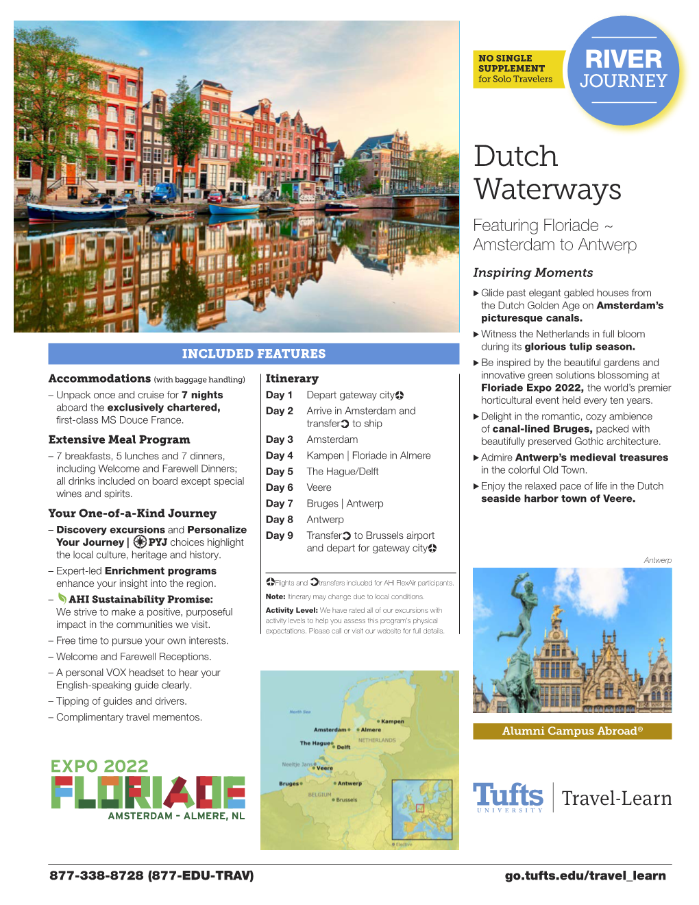 Dutch Waterways Featuring Floriade ~ Amsterdam to Antwerp
