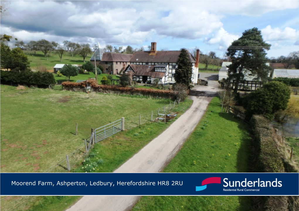 Moorend Farm, Ashperton, Ledbury, Herefordshire HR8 2RU