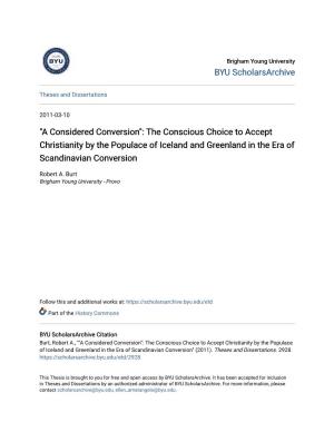"A Considered Conversion": the Conscious Choice to Accept Christianity by the Populace of Iceland and Greenland in the Era of Scandinavian Conversion