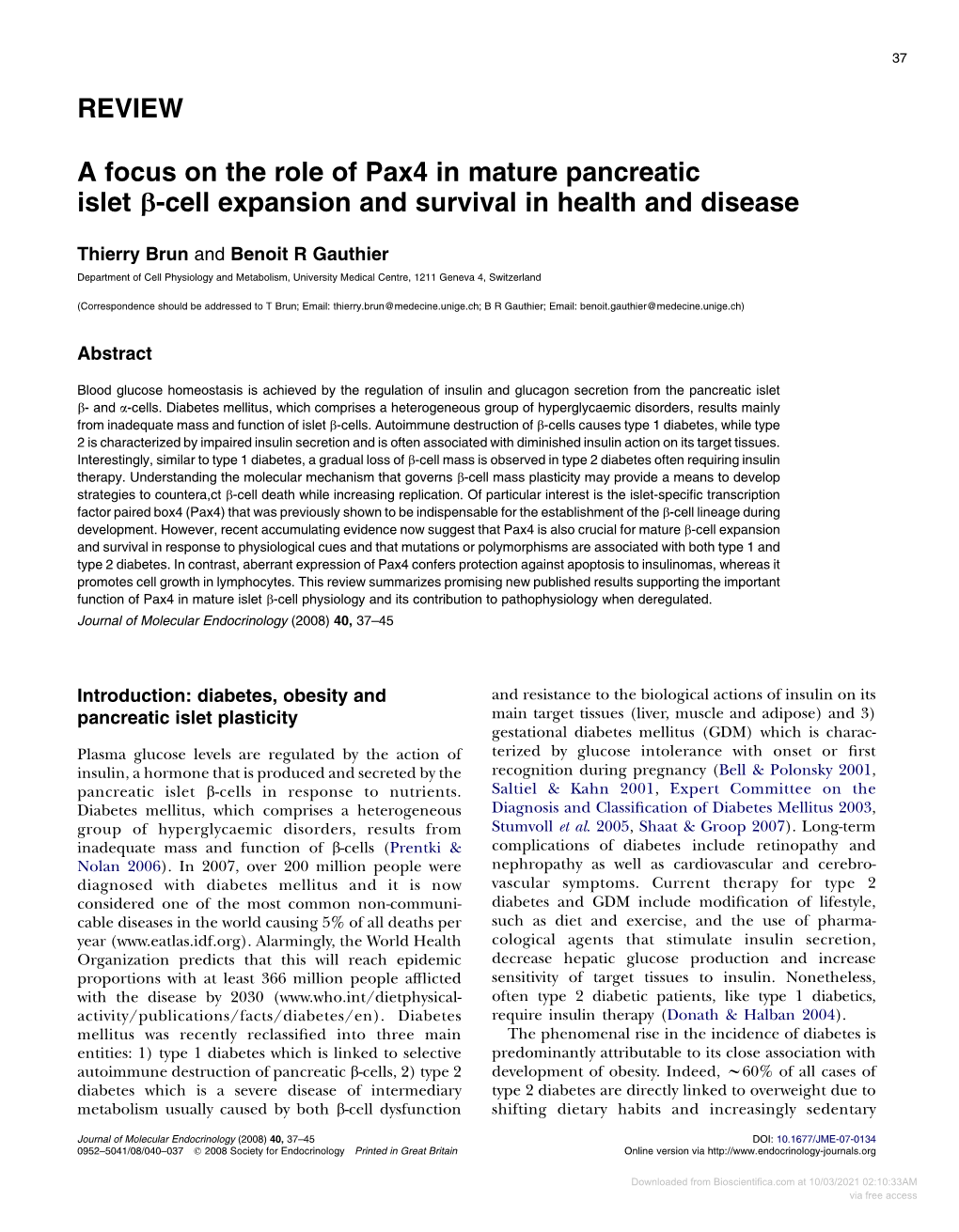 REVIEW a Focus on the Role of Pax4 in Mature Pancreatic Islet B-Cell
