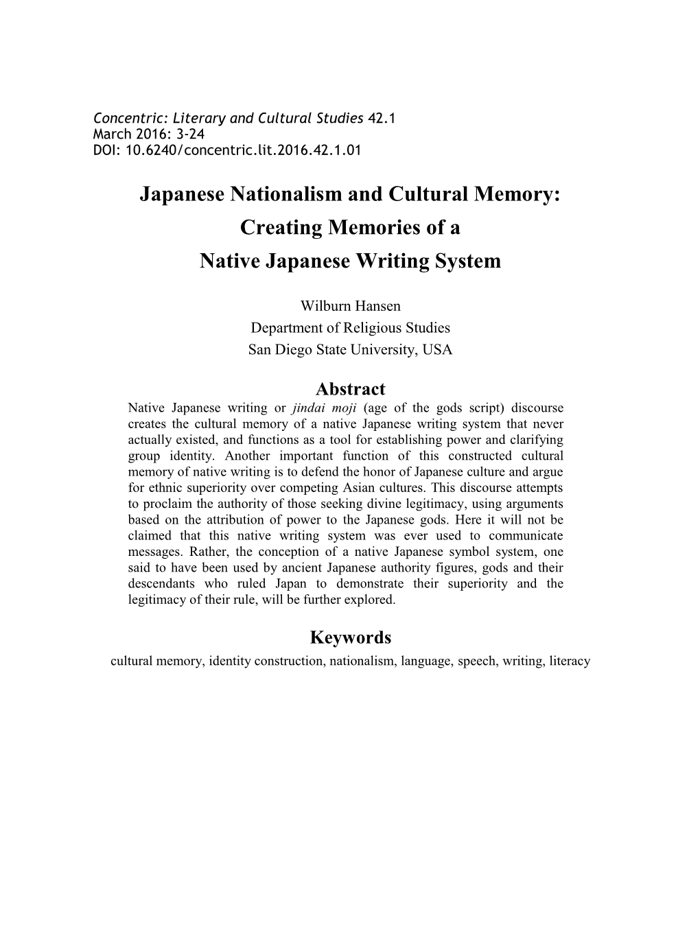 Japanese Nationalism and Cultural Memory: Creating Memories of a Native Japanese Writing System