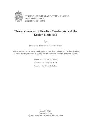 Thermodynamics of Graviton Condensate and the Kiselev Black Hole By