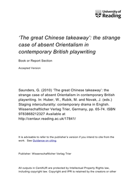 The Great Chinese Takeaway’: the Strange Case of Absent Orientalism in Contemporary British Playwriting