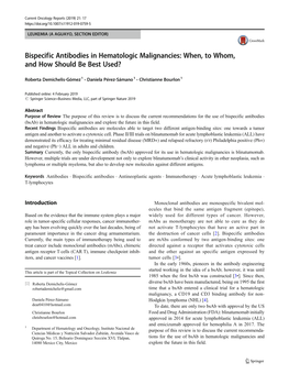 Bispecific Antibodies in Hematologic Malignancies: When, to Whom, and How Should Be Best Used?