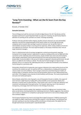 "Long Term Investing - What Can the EU Learn from the Kay Review?”