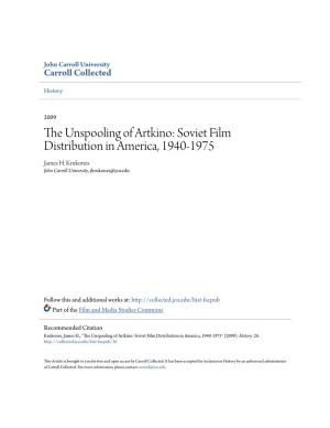 Soviet Film Distribution in America, 1940-1975 James H