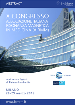 X Congresso Associazione Italiana Risonanza Magnetica in Medicina (Airmm)