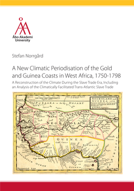 A New Climatic Periodisation of the Gold and Guinea Coasts in West