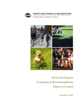 Off-Leash Program Evaluation & Recommendations Report to Council