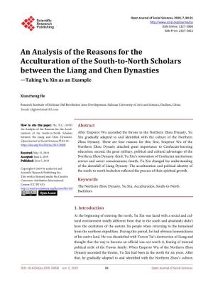 An Analysis of the Reasons for the Acculturation of the South-To-North Scholars Between the Liang and Chen Dynasties —Taking Yu Xin As an Example