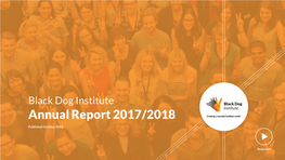 Black Dog Institute Annual Report 2017/2018