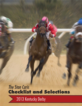 2013 Kentucky Derby the Stan Caris Checklist and Selections