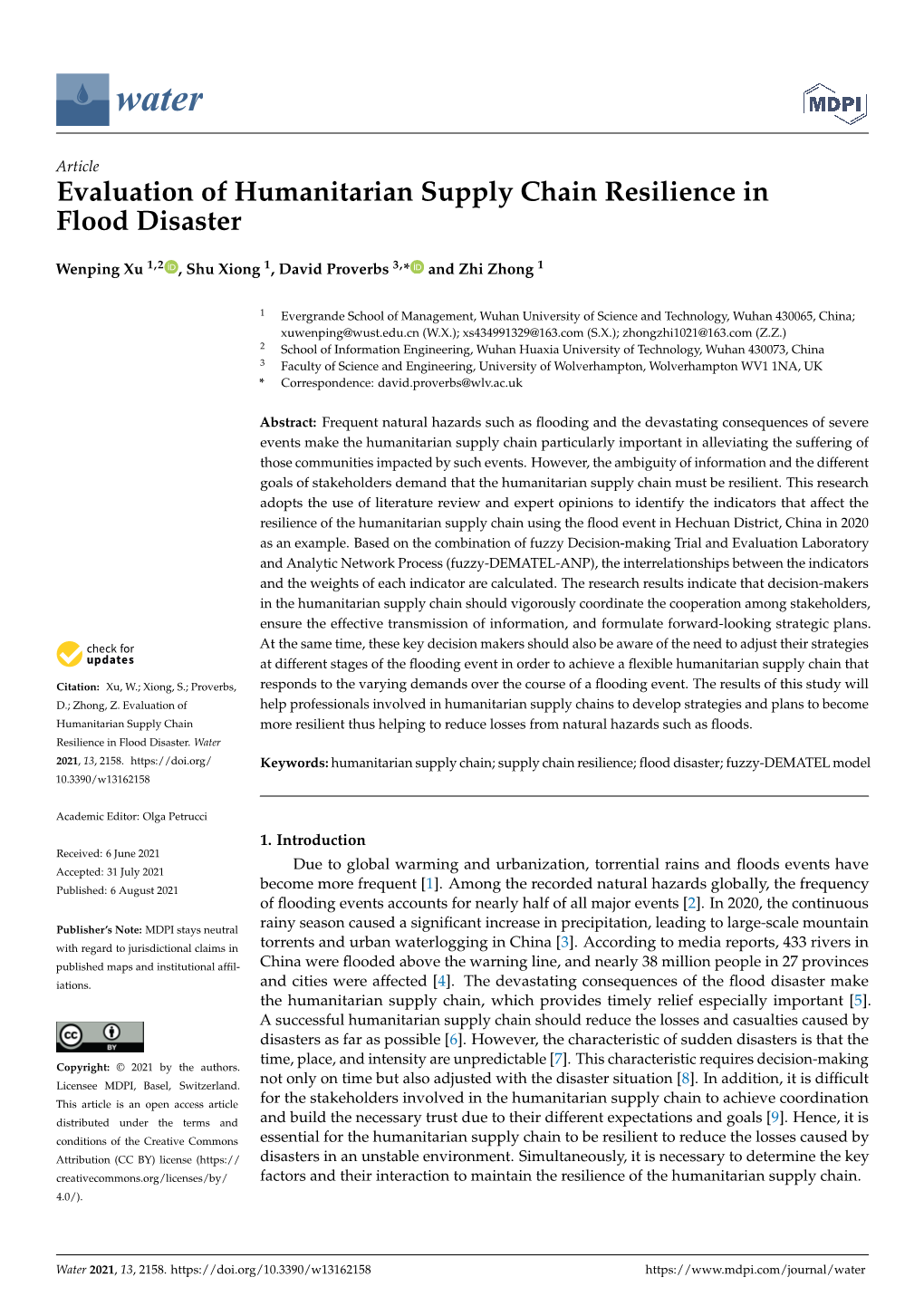 Evaluation of Humanitarian Supply Chain Resilience in Flood Disaster