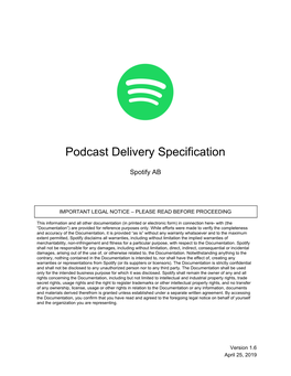 Spotify Podcast Delivery Specification