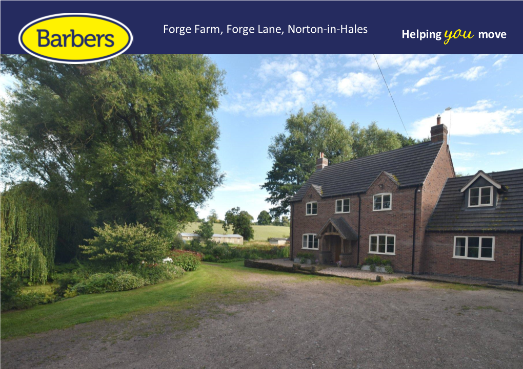 Forge Farm, Forge Lane, Norton-In-Hales Helping Move