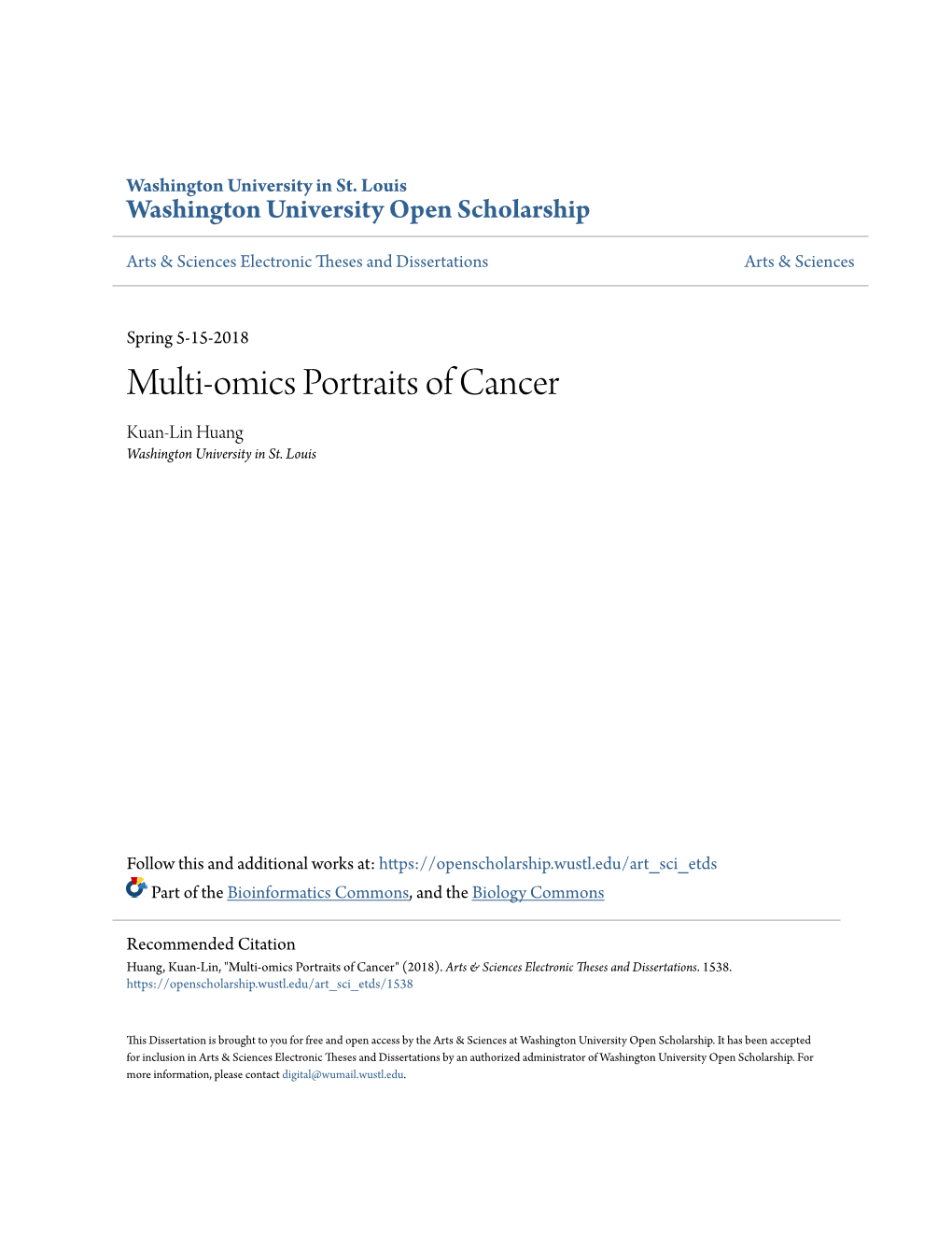 Multi-Omics Portraits of Cancer Kuan-Lin Huang Washington University in St