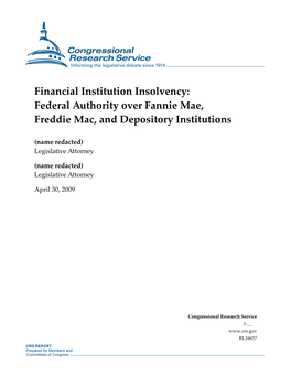 Financial Institution Insolvency: Federal Authority Over Fannie Mae, Freddie Mac, and Depository Institutions