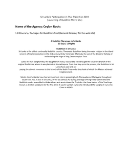 Name of the Agency: Ceylon Roots