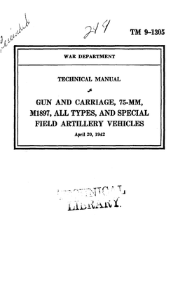 Tm 9-1305 Gun and Carriage, 75-Mm, M1897, All Types, And