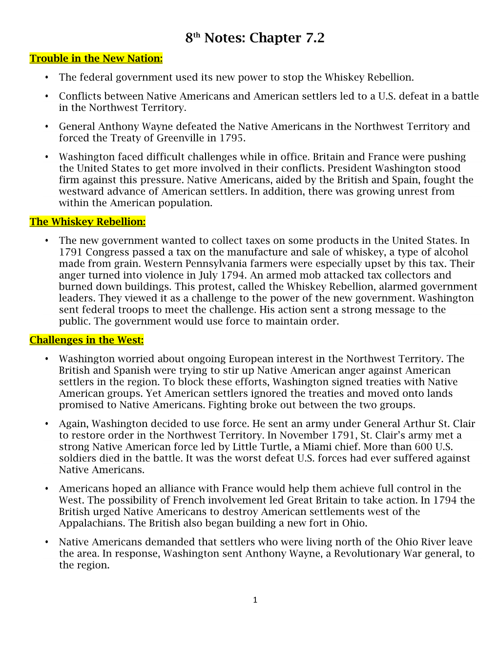 8Th Notes: Chapter 7.2 Trouble in the New Nation: • the Federal Government Used Its New Power to Stop the Whiskey Rebellion