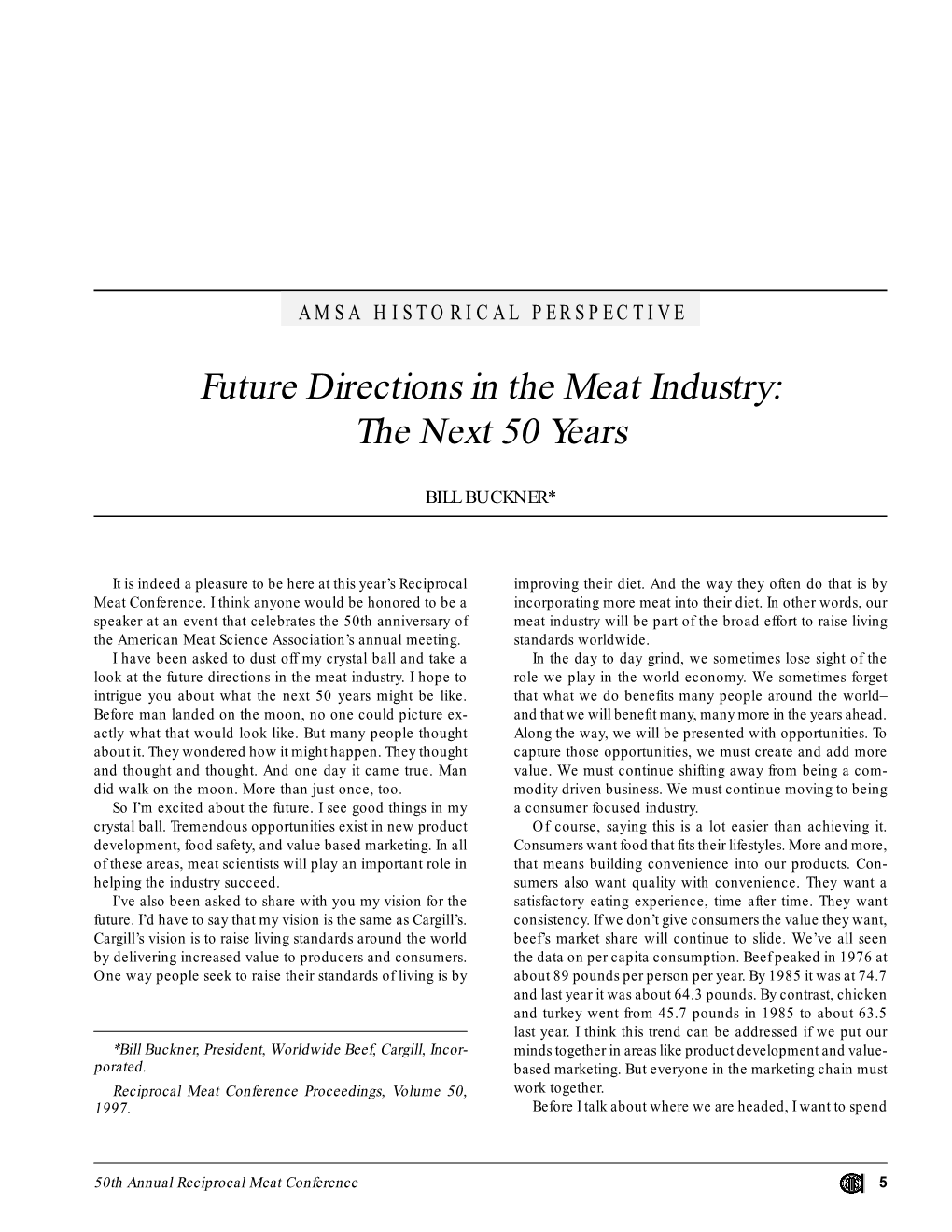 Future Directions in the Meat Industry: the Next 50 Years