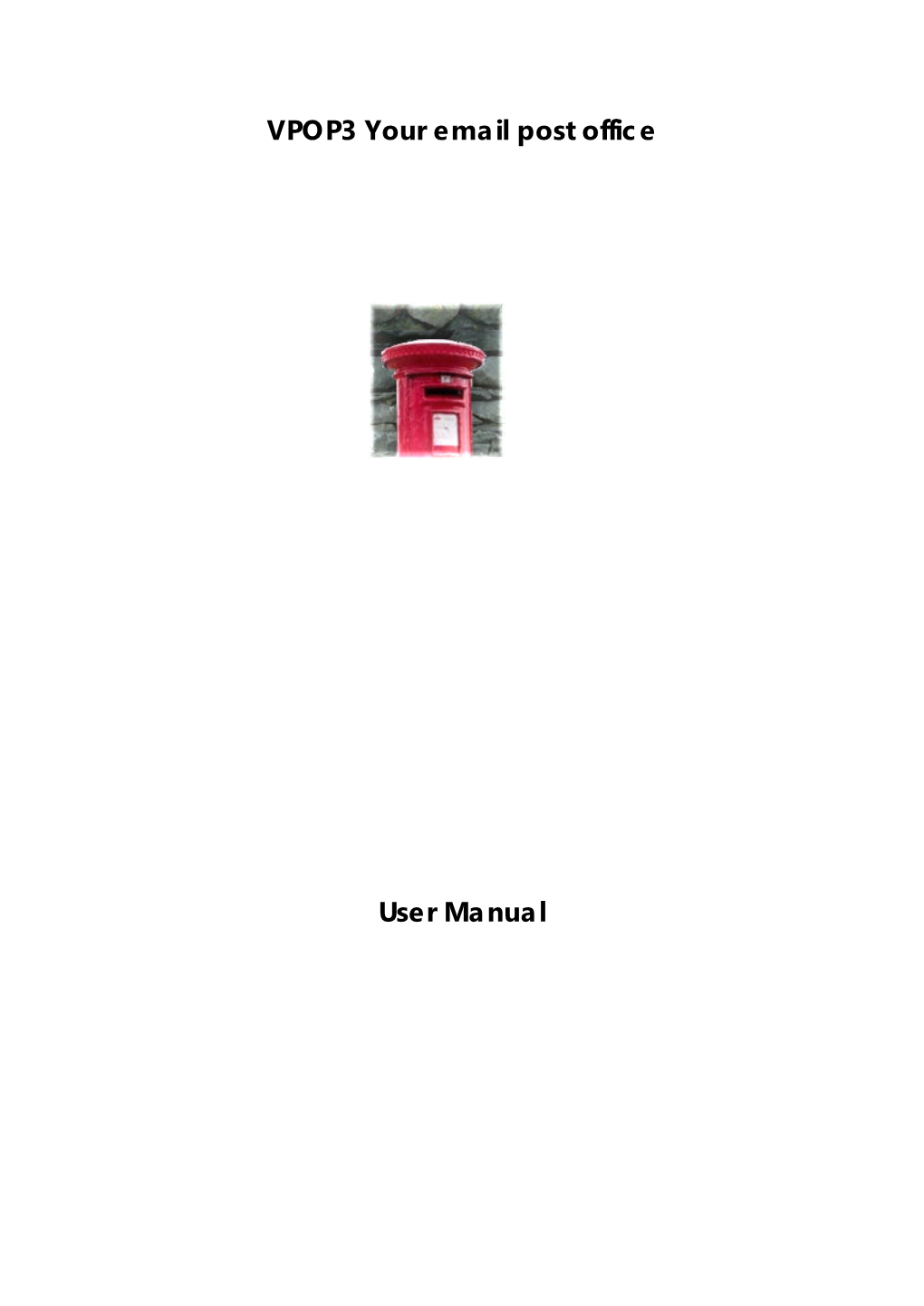 VPOP3 Your Email Post Office User Manual