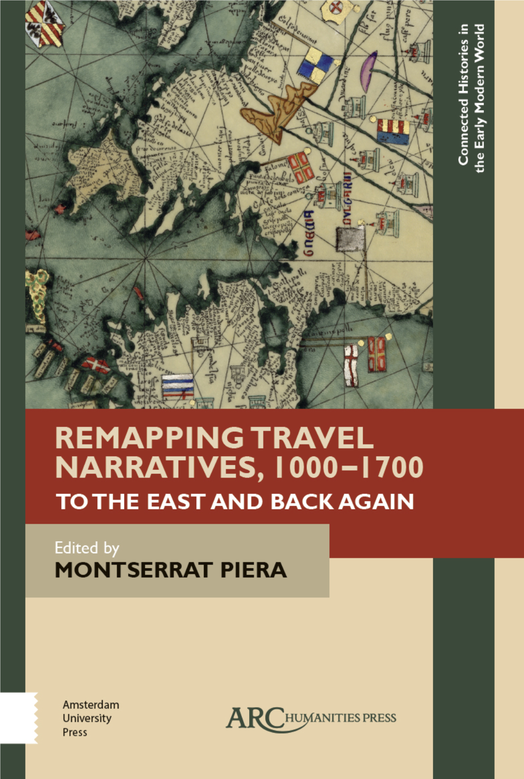 REMAPPING TRAVEL NARRATIVES (1000–1700) Ii