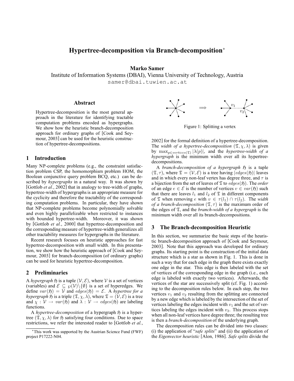 Hypertree-Decomposition Via Branch-Decomposition∗