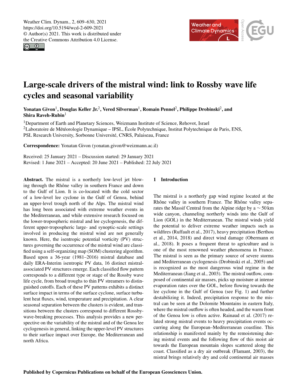 Large-Scale Drivers of the Mistral Wind: Link to Rossby Wave Life Cycles and Seasonal Variability