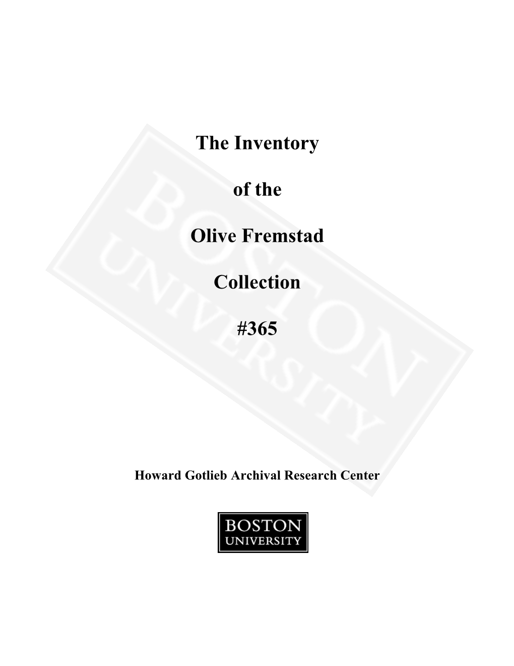 The Inventory of the Olive Fremstad Collection #365