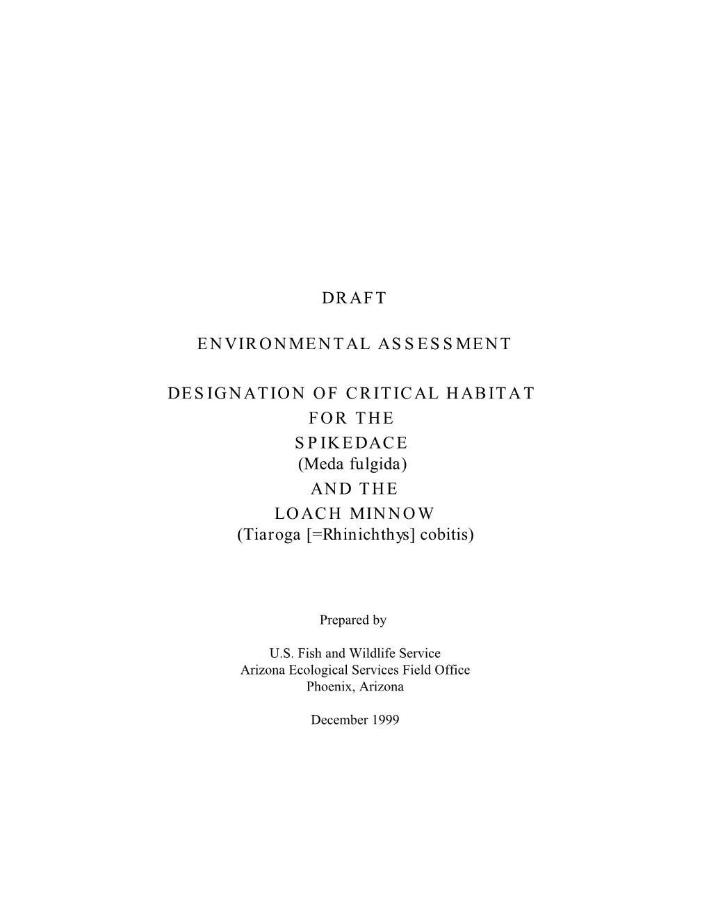 Draft Environmental Assessment: Designation of Critical Habitat For