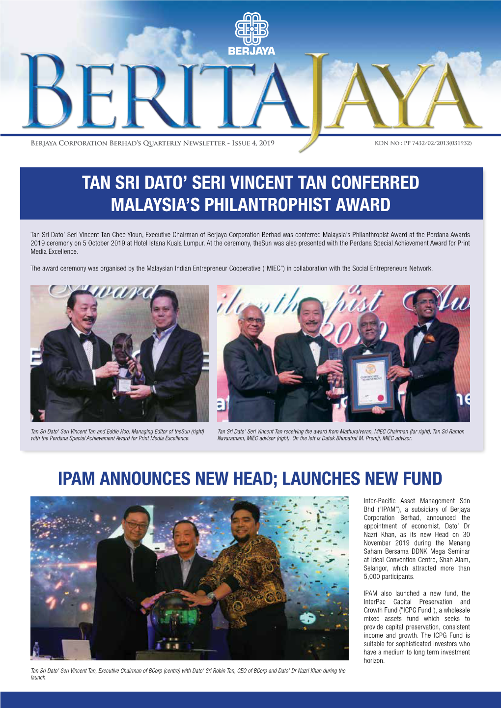 Tan Sri Dato' Seri Vincent Tan Conferred Malaysia's Philantrophist Award Ipam Announces New Head; Launches New Fund