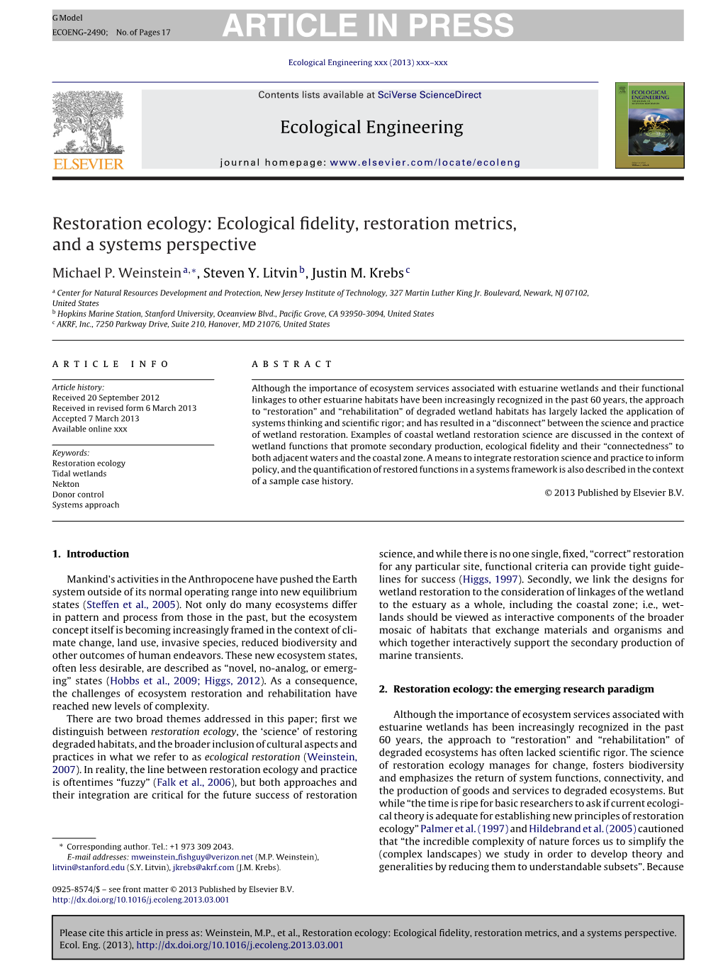 Ecological Fidelity, Restoration Metrics, and a Systems Perspective