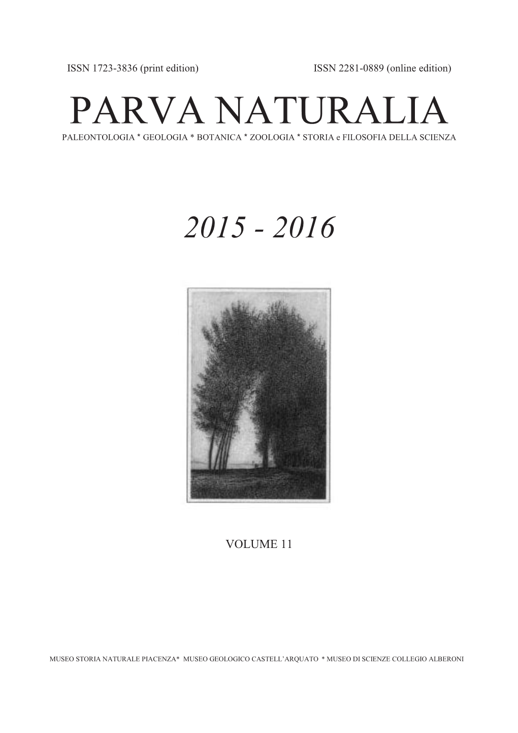 PARVA NATURALIA PALEONTOLOGIA * GEOLOGIA * BOTANICA * ZOOLOGIA * STORIA E FILOSOFIA DELLA SCIENZA