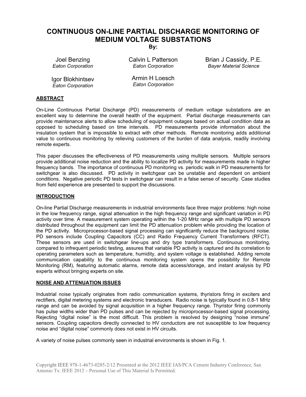 CONTINUOUS ON-LINE PARTIAL DISCHARGE MONITORING of MEDIUM VOLTAGE SUBSTATIONS By