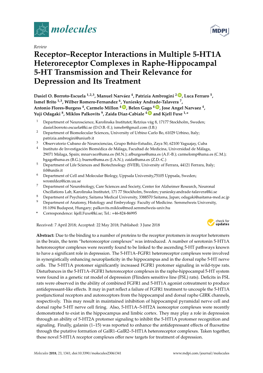 Receptor–Receptor Interactions in Multiple 5-HT1A Heteroreceptor Complexes in Raphe-Hippocampal 5-HT Transmission and Their Relevance for Depression and Its Treatment