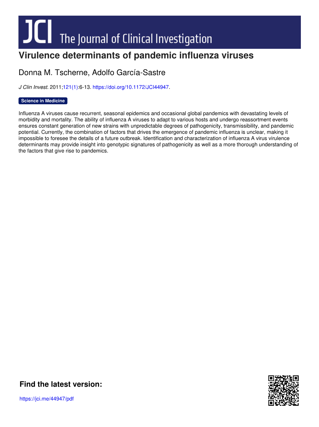 Virulence Determinants of Pandemic Influenza Viruses