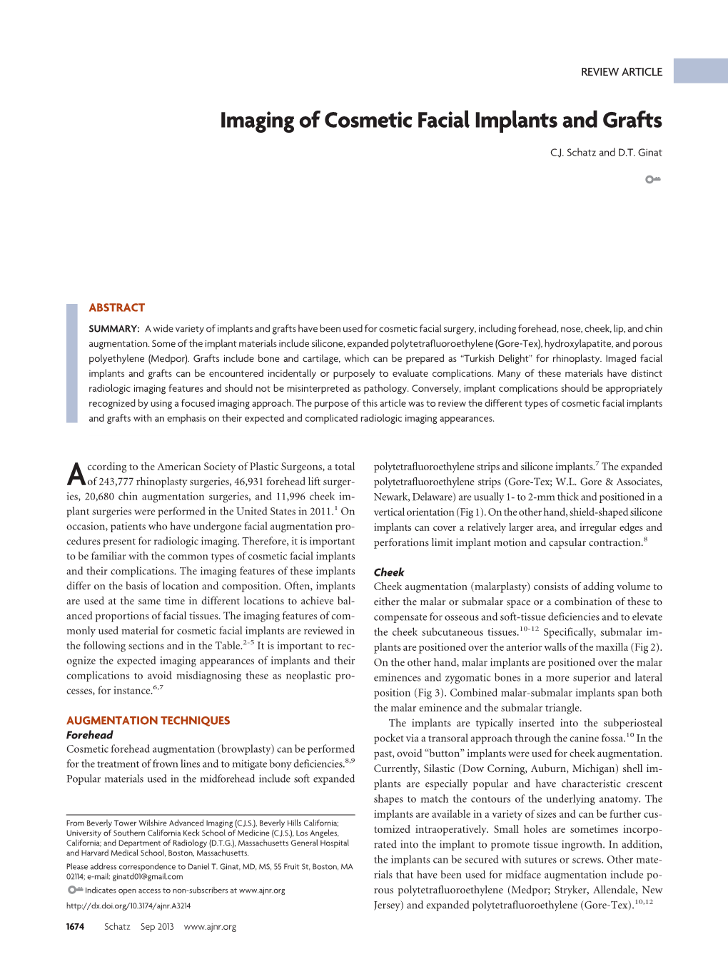 Imaging of Cosmetic Facial Implants and Grafts