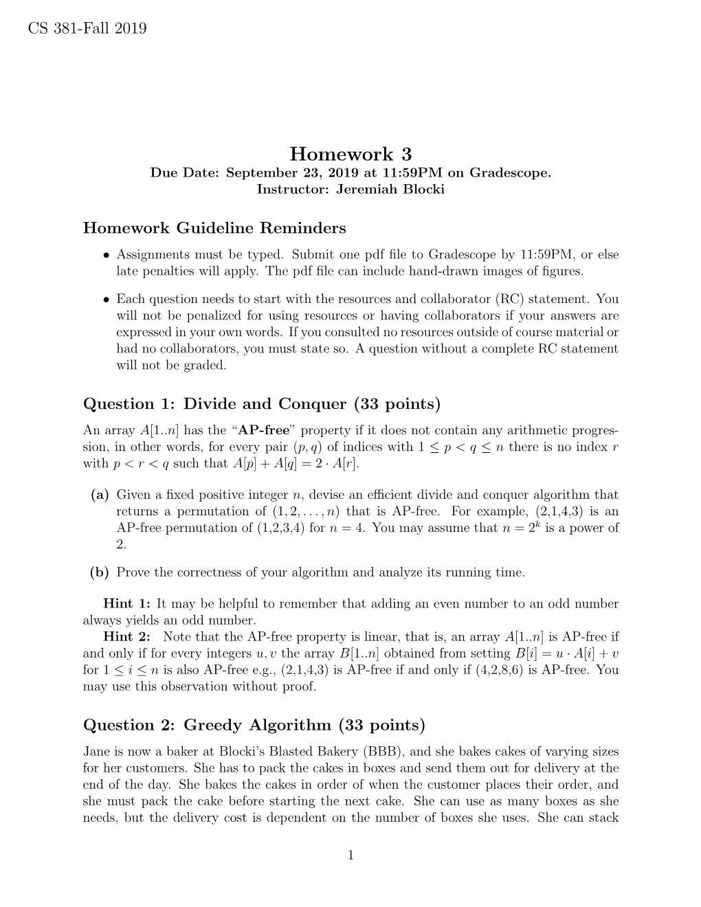 Homework 3 Due Date: September 23, 2019 at 11:59PM on Gradescope