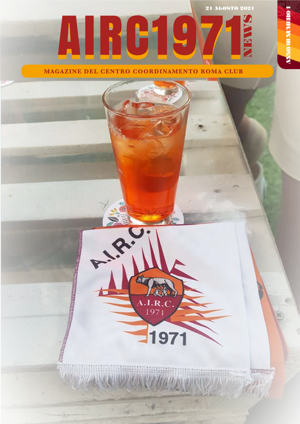 News Airc1971 Anno Iii Numero 1 Magazine Del Centro Coordinamento Roma Club All’Interno