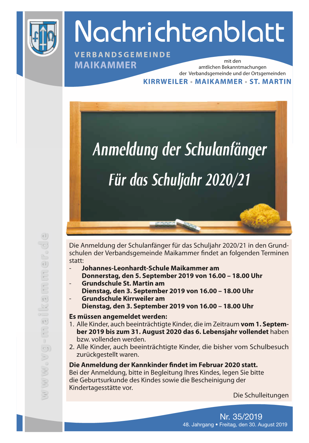 Nachrichtenblatt Verbandsgemeinde Mit Den Maikammer Amtlichen Bekanntmachungen Der Verbandsgemeinde Und Der Ortsgemeinden Kirrweiler • Maikammer • St