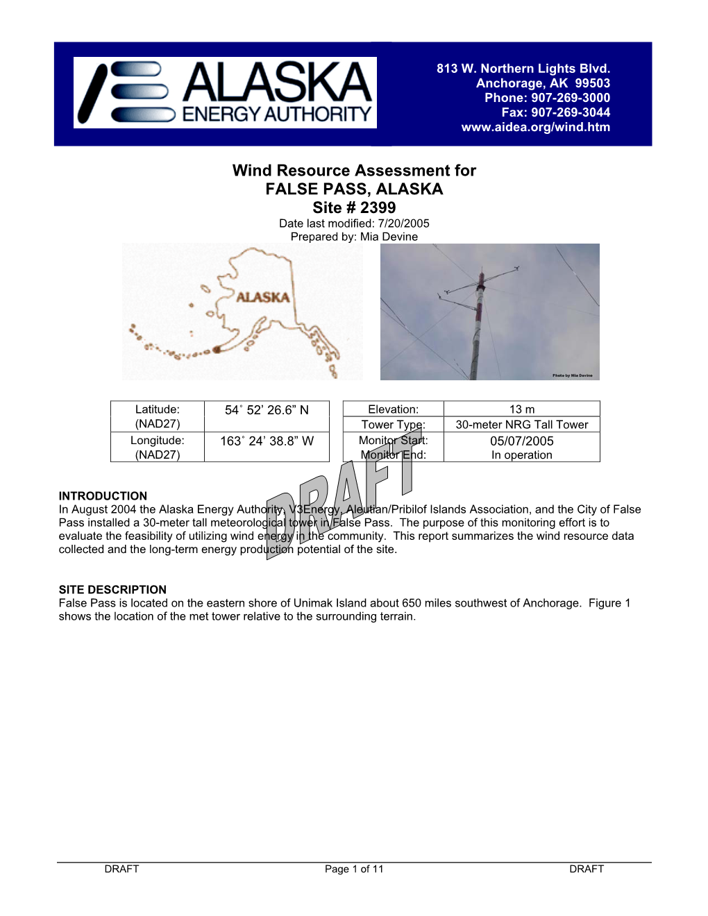 Wind Resource Assessment for FALSE PASS, ALASKA Site # 2399 Date Last Modified: 7/20/2005 Prepared By: Mia Devine