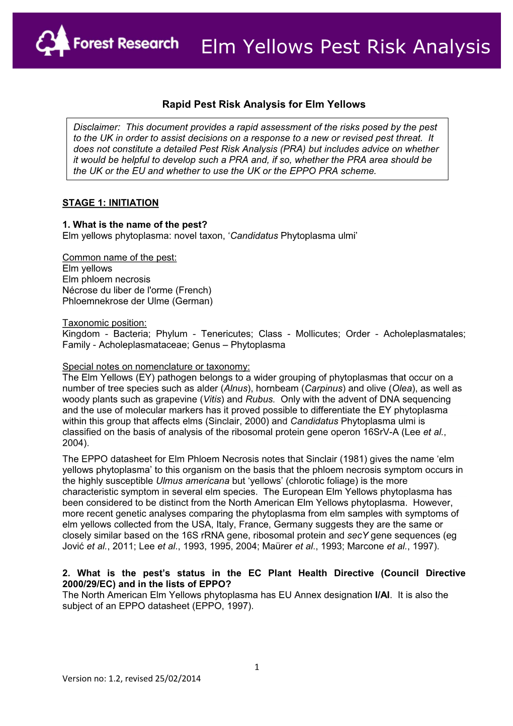 Elm Yellows Pest Risk Analysis