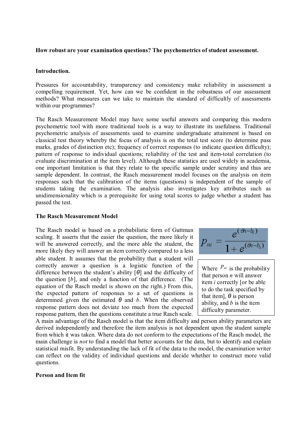 How Robust Are Your Examination Questions? the Psychometrics of Student Assessment