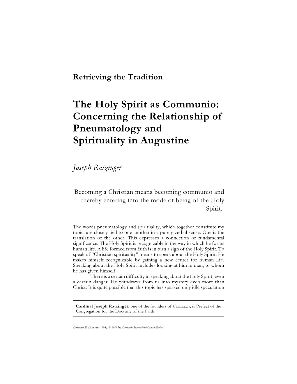 The Holy Spirit As Communio: Concerning the Relationship of Pneumatology and Spirituality in Augustine