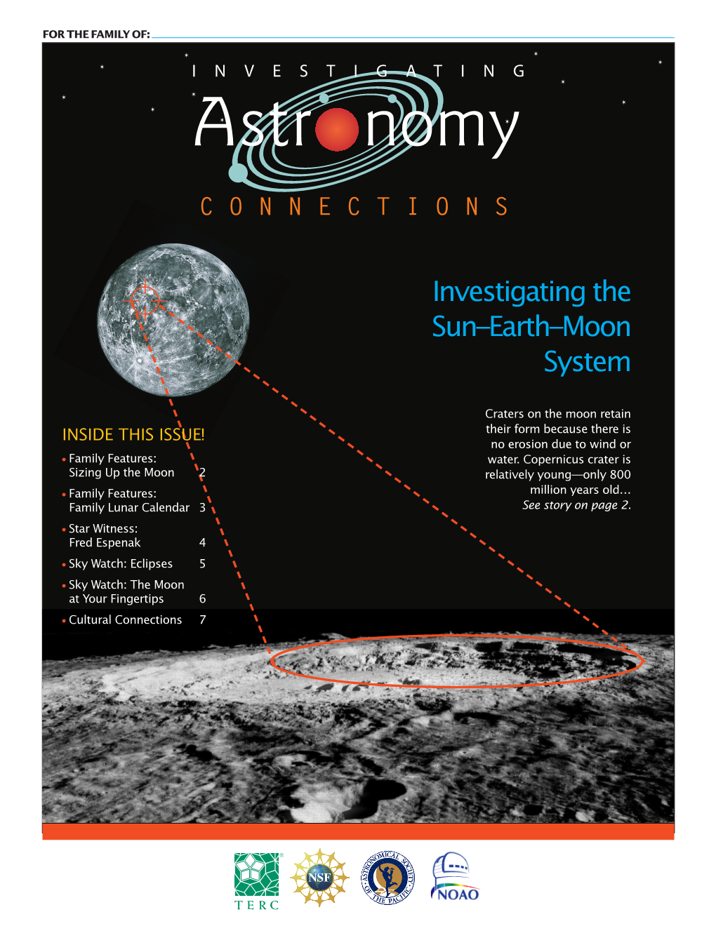 Connections: Investigating the Sun-Earth-Moon System