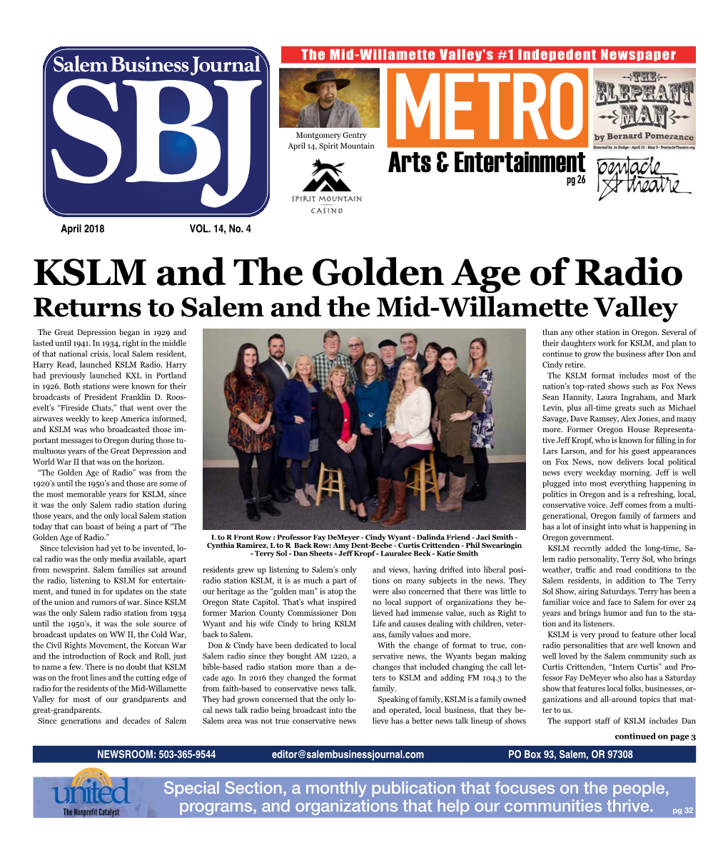 KSLM and the Golden Age of Radio Returns to Salem and the Mid-Willamette Valley the Great Depression Began in 1929 and Than Any Other Station in Oregon