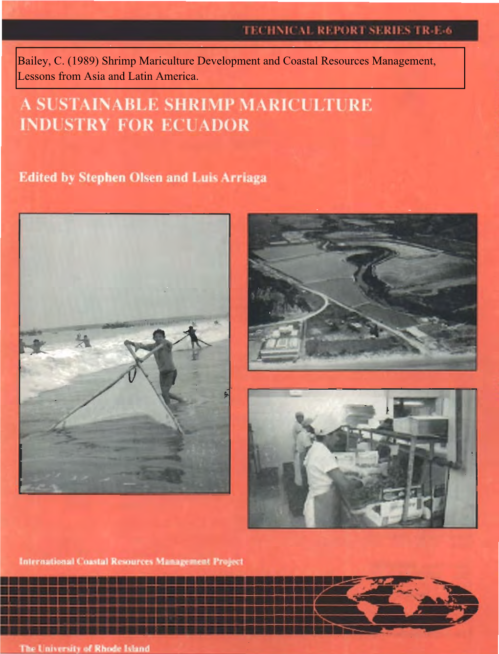 Shrimp Mariculture Development and Coastal Resources Management: Lessons from Asia and Latin America